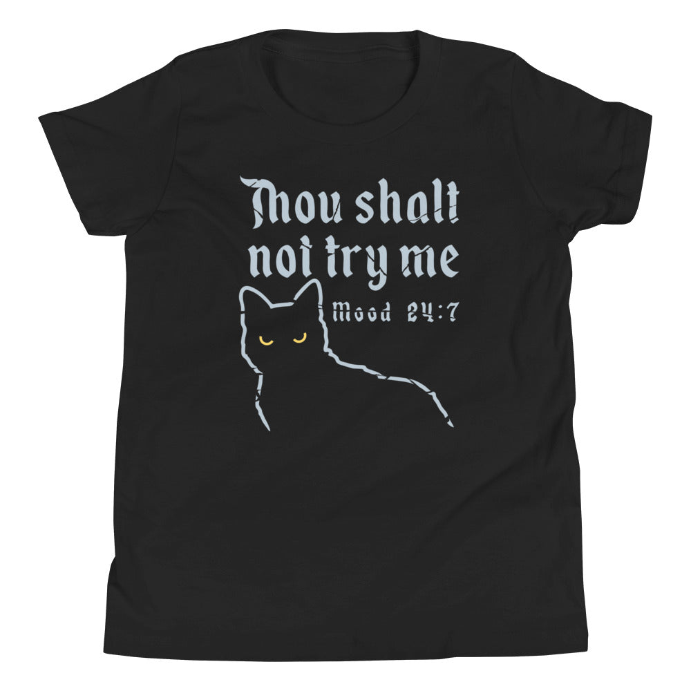 Thou Shalt Not Try Me Kid's - Adult & Kids T-Shirts, Sweatshirts & Hoodies apparel design preview 1