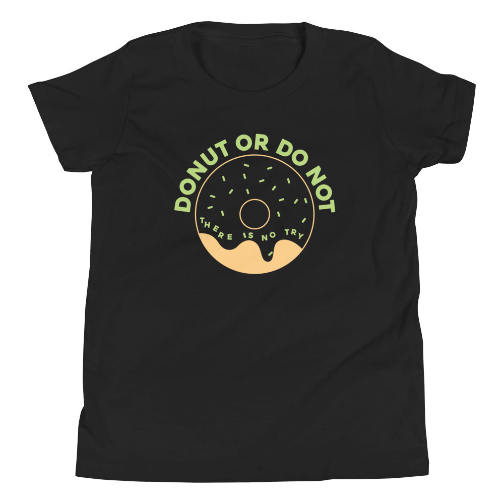 Donut Or Do Not Kid's - Adult & Kids T-Shirts, Sweatshirts & Hoodies apparel design preview 1