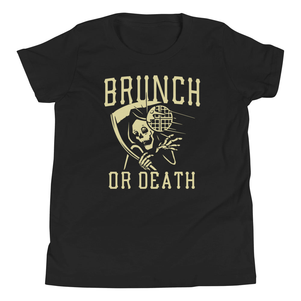 Brunch Or Death Kid's - Adult & Kids T-Shirts, Sweatshirts & Hoodies apparel design preview 1