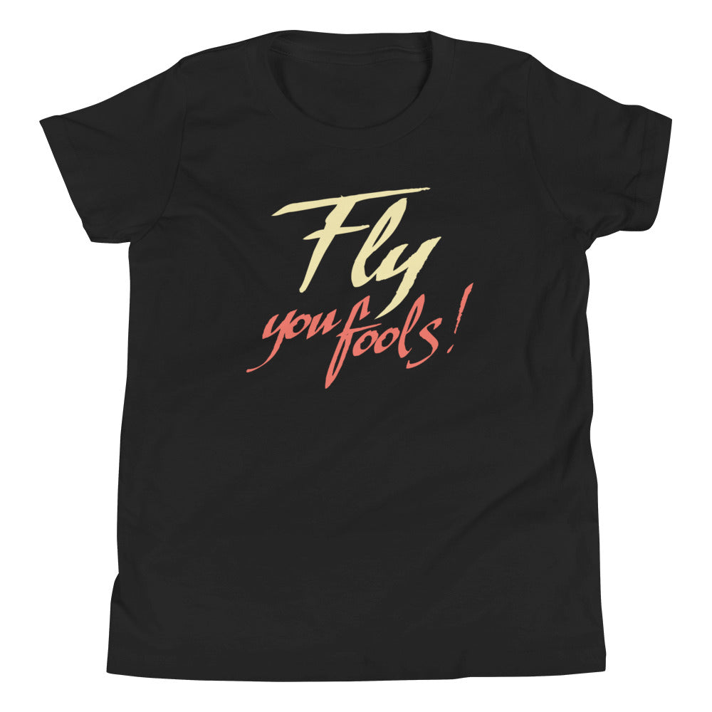 Fly You Fools! Kid's - Adult & Kids T-Shirts, Sweatshirts & Hoodies apparel design preview 1