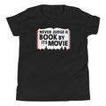 Never Judge A Book By Its Movie Kid's - Adult & Kids T-Shirts, Sweatshirts & Hoodies apparel design preview 1
