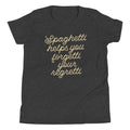 Spaghetti Helps You Forgetti Your Regretti Kid's - Adult & Kids T-Shirts, Sweatshirts & Hoodies apparel design preview 1