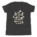No, My Ducks Are Certainly Not In A Row Kid's - Adult & Kids T-Shirts, Sweatshirts & Hoodies apparel design preview 1