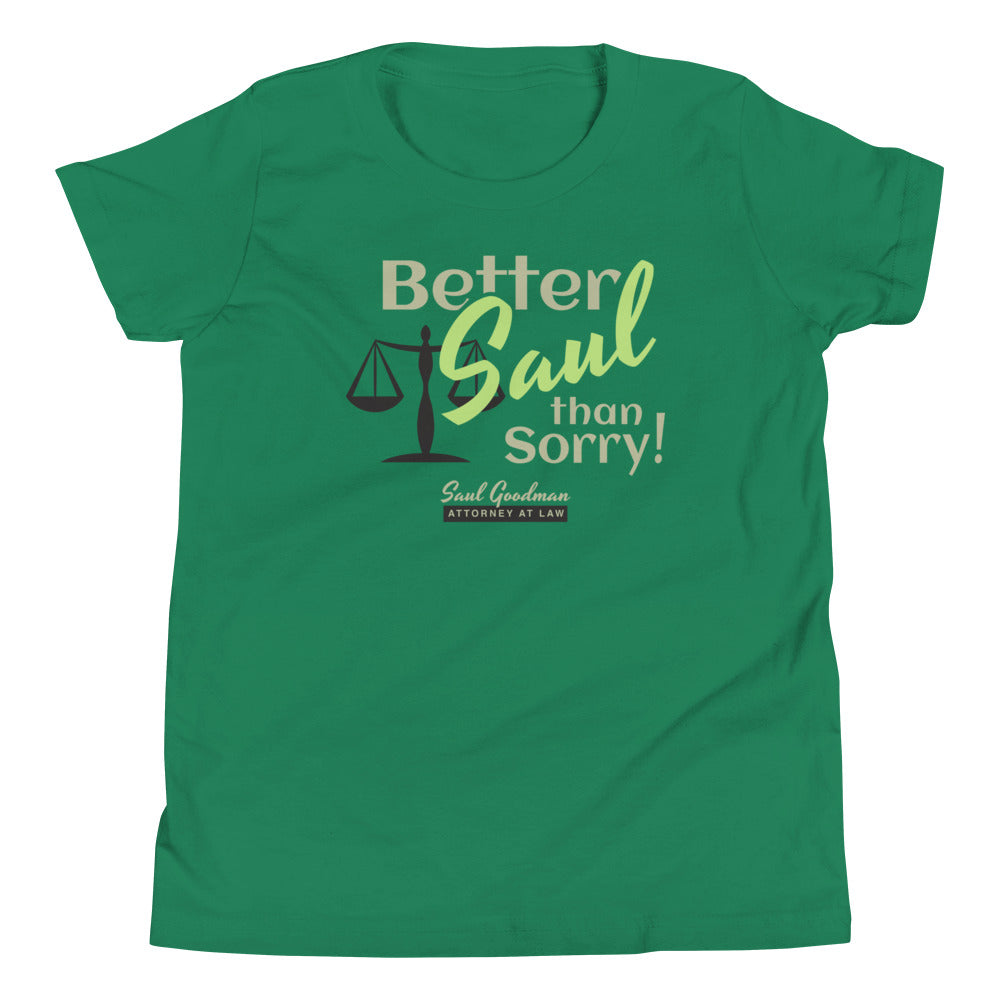 Better Saul Than Sorry! Kid's - Adult & Kids T-Shirts, Sweatshirts & Hoodies apparel design preview 1