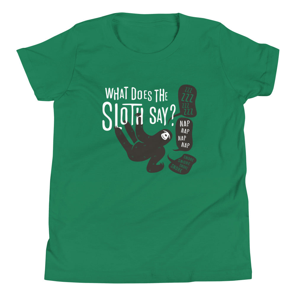 What Does The Sloth Say? Kid's - Adult & Kids T-Shirts, Sweatshirts & Hoodies apparel design preview 1