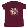 "Let Things Go" -Fall Kid's - Adult & Kids T-Shirts, Sweatshirts & Hoodies apparel design preview 1