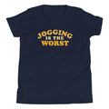 Jogging Is The Worst Kid's - Adult & Kids T-Shirts, Sweatshirts & Hoodies apparel design preview 1