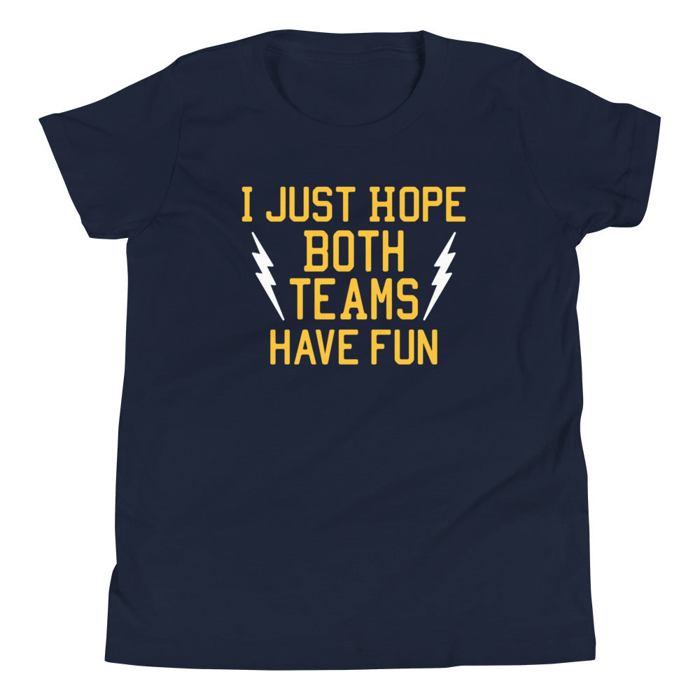 I Just Hope Both Teams Have Fun Kid's - Adult & Kids T-Shirts, Sweatshirts & Hoodies apparel design preview 1