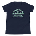 Everything In Moderation Including Kid's - Adult & Kids T-Shirts, Sweatshirts & Hoodies apparel design preview 1