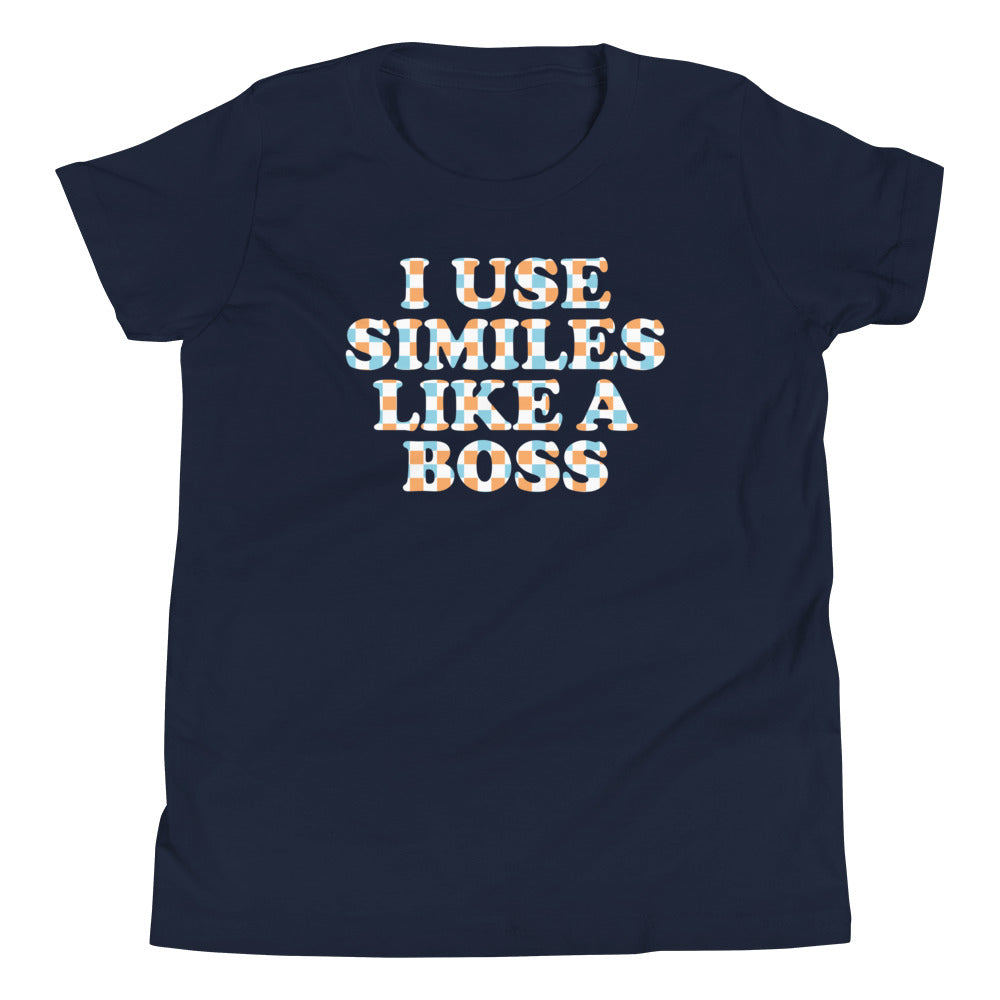 I Use Similes Like A Boss Kid's - Adult & Kids T-Shirts, Sweatshirts & Hoodies apparel design preview 1