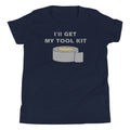 I'll Get My Tool Kit Kid's - Adult & Kids T-Shirts, Sweatshirts & Hoodies apparel design preview 1