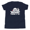 Wamp There It Is Kid's - Adult & Kids T-Shirts, Sweatshirts & Hoodies apparel design preview 1