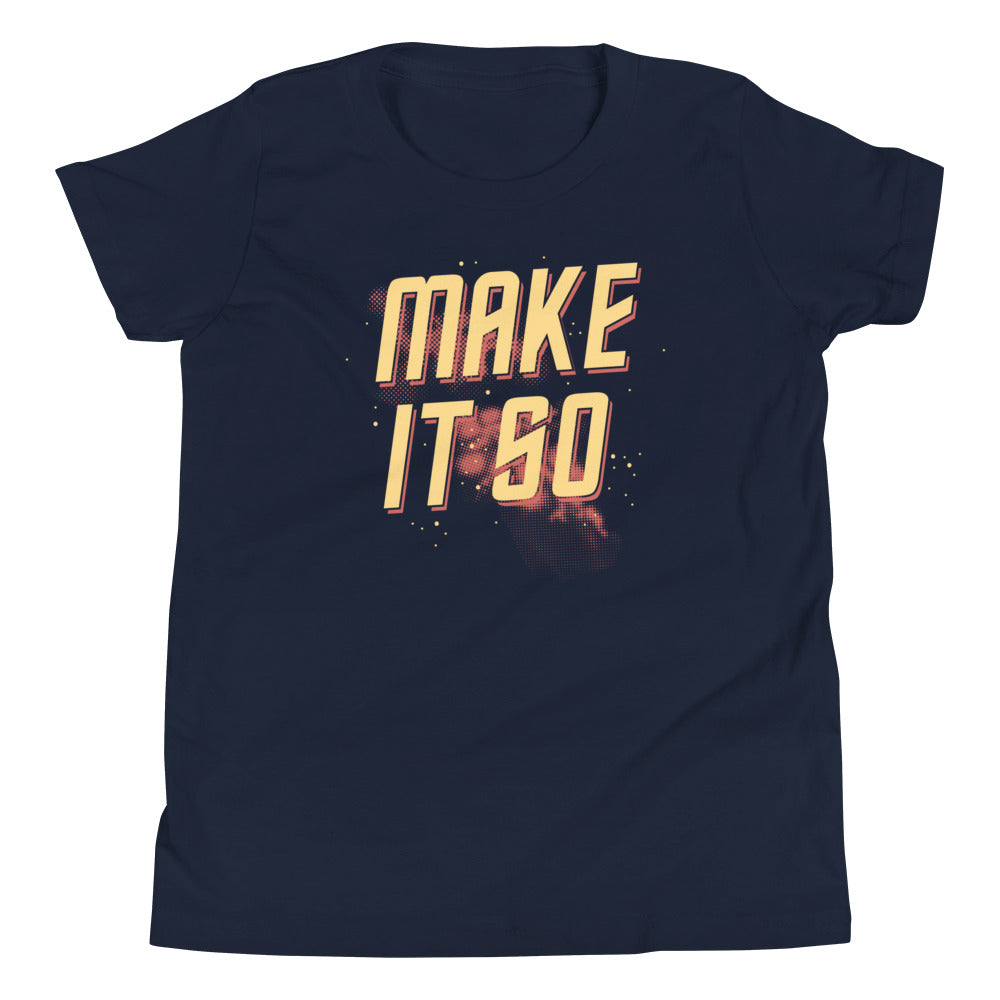 Make It So Kid's - Adult & Kids T-Shirts, Sweatshirts & Hoodies apparel design preview 1