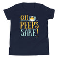 Oh For Peeps Sake Kid's - Adult & Kids T-Shirts, Sweatshirts & Hoodies apparel design preview 1