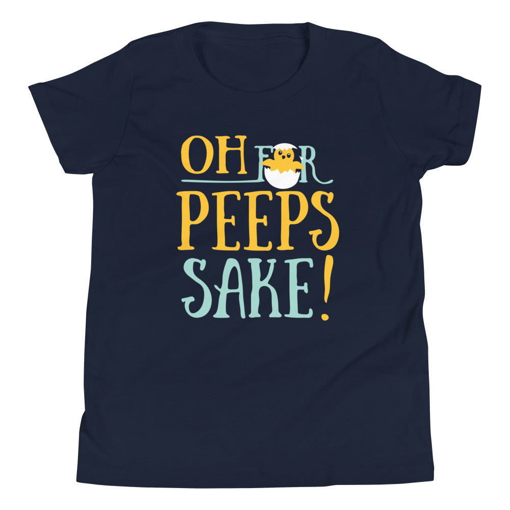 Oh For Peeps Sake Kid's - Adult & Kids T-Shirts, Sweatshirts & Hoodies apparel design preview 1