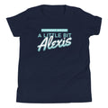 A Little Bit Alexis Kid's - Adult & Kids T-Shirts, Sweatshirts & Hoodies apparel design preview 1