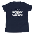 The Power Of Dork Side Kid's - Adult & Kids T-Shirts, Sweatshirts & Hoodies apparel design preview 1