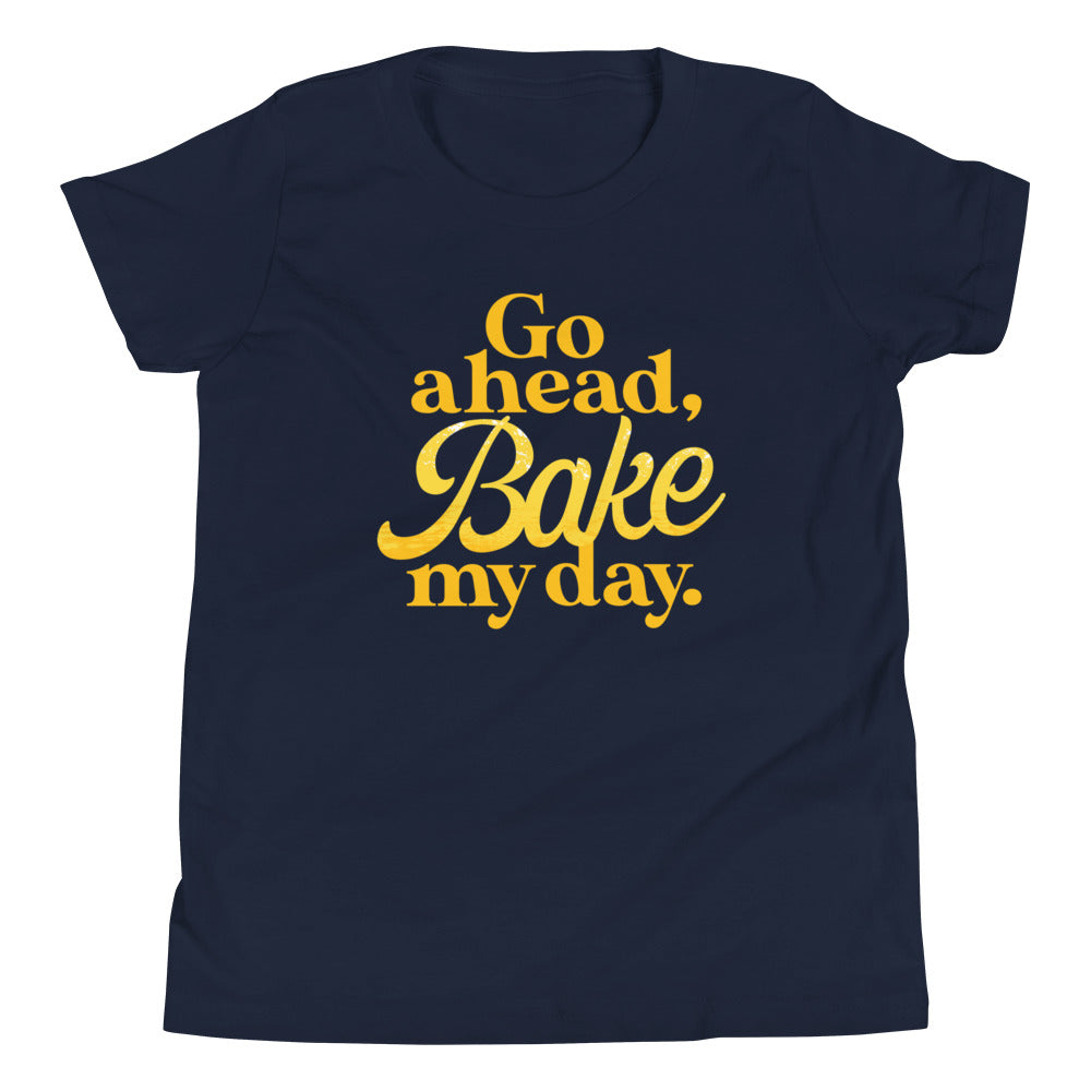 Go Ahead, Bake My Day Kid's - Adult & Kids T-Shirts, Sweatshirts & Hoodies apparel design preview 1