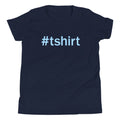 Hashtag Kid's - Adult & Kids T-Shirts, Sweatshirts & Hoodies apparel design preview 1