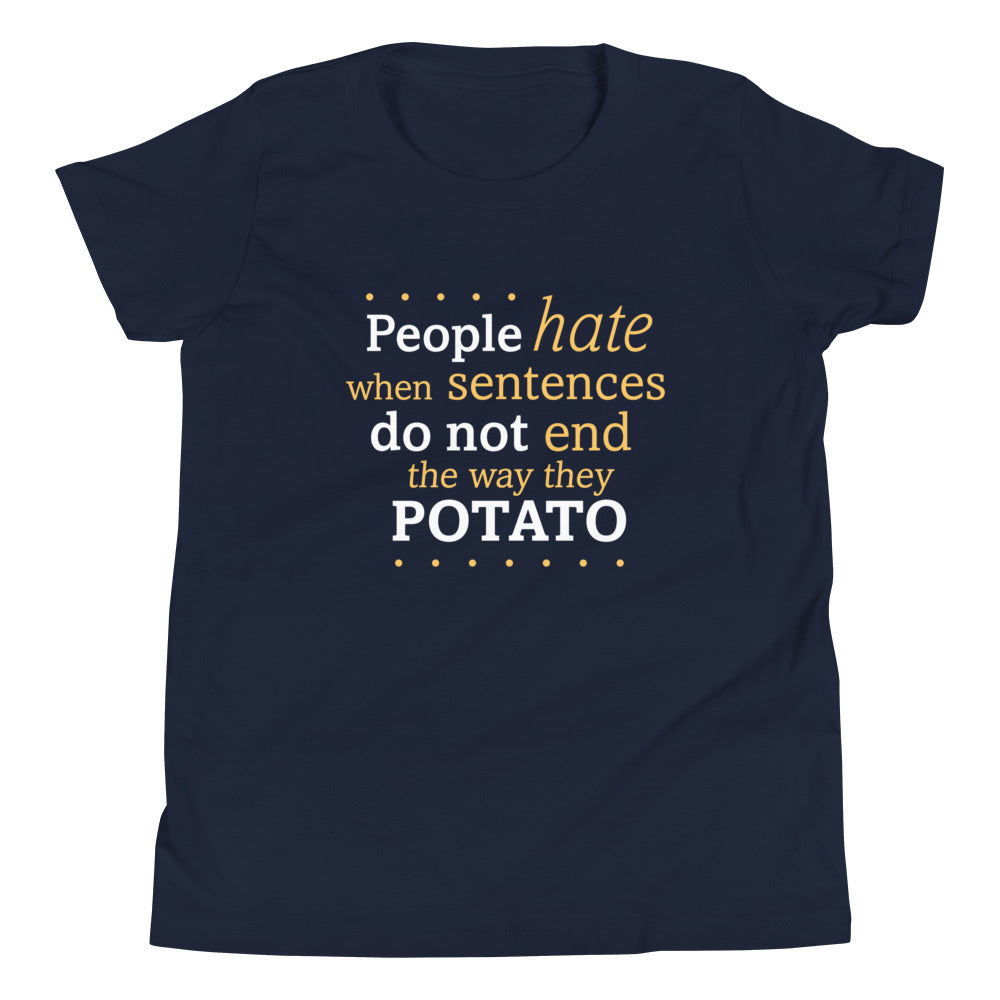 Sentences That End In Potato Kid's - Adult & Kids T-Shirts, Sweatshirts & Hoodies apparel design preview 1