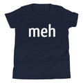 Meh Kid's - Adult & Kids T-Shirts, Sweatshirts & Hoodies apparel design preview 1