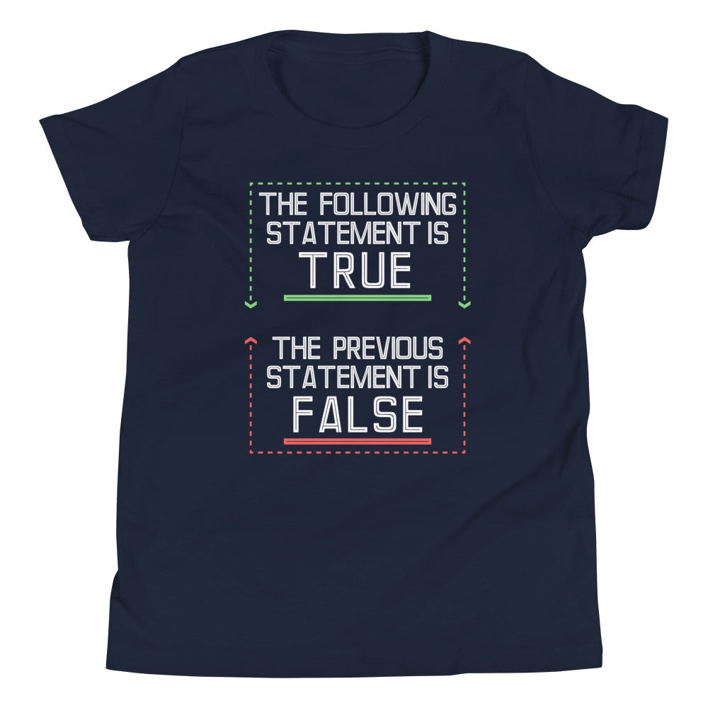 The Following Statement Is True Kid's - Adult & Kids T-Shirts, Sweatshirts & Hoodies apparel design preview 1