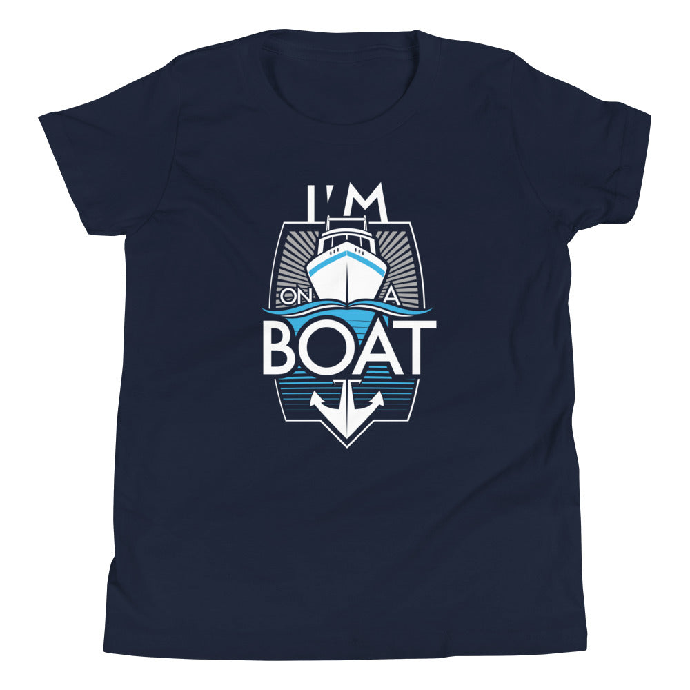 I'm On A Boat Kid's - Adult & Kids T-Shirts, Sweatshirts & Hoodies apparel design preview 1