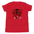 Live Fast Die Red Kid's - Adult & Kids T-Shirts, Sweatshirts & Hoodies apparel design preview 1