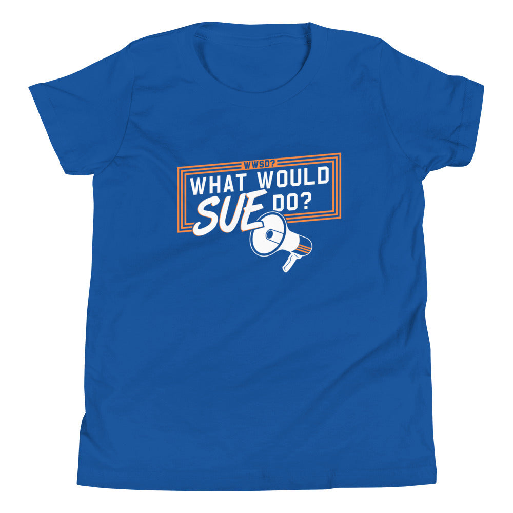 What Would Sue Do? Kid's - Adult & Kids T-Shirts, Sweatshirts & Hoodies apparel design preview 1